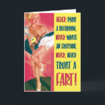 Carte Faire Confiance À Une Fart Funny Birthday Card<br><div class="desc">Lectures de couverture : Ne passez jamais une salle de bain ; ne gaspillez jamais une érection ; ne faites jamais confiance à un panier ! Lectures intérieures : ... et il n'est jamais trop tard pour avoir un joyeux anniversaire !</div>