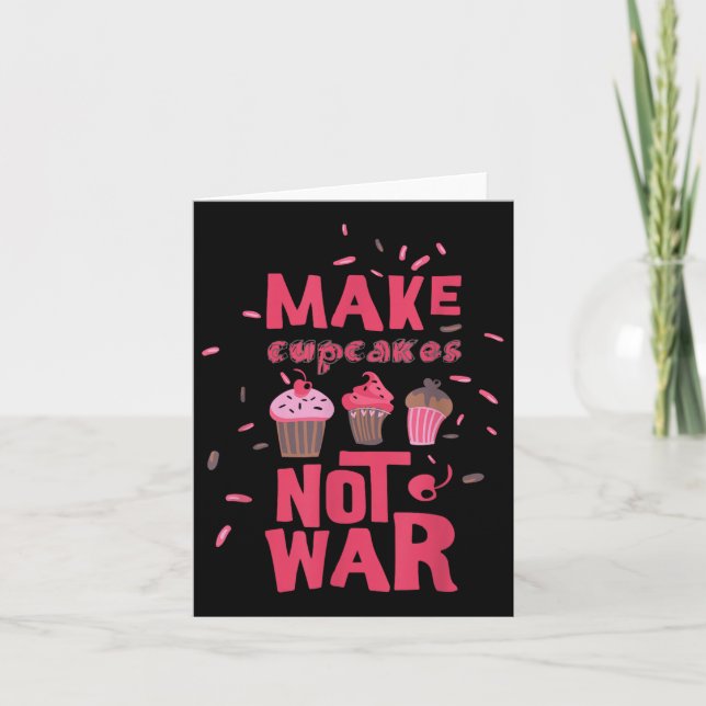 Carte Faire de la cupcake pas la guerre (Devant)