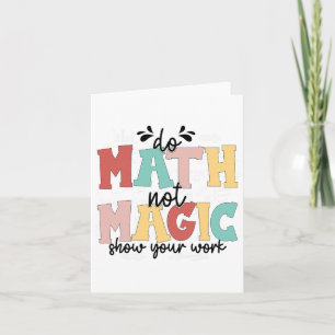 Carte Faire des maths pas de la magie Prof de maths Reto