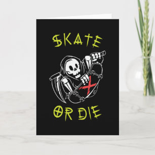 Carte Faire du skate ou mourir Faucheur Squelette Skateb