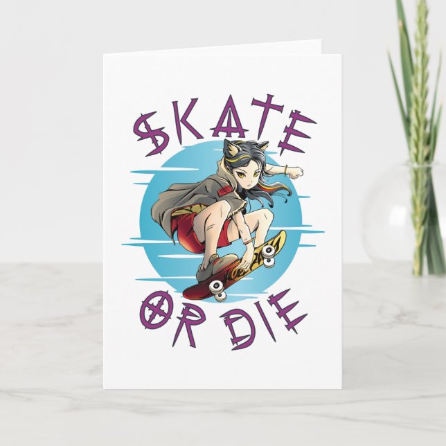 Carte Faire du skate ou mourir Fille skateuse (Devant)