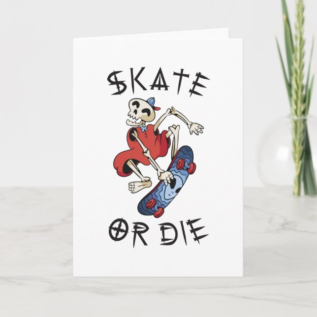 Carte Faire du skate ou mourir squelette drôle de planch (Devant)