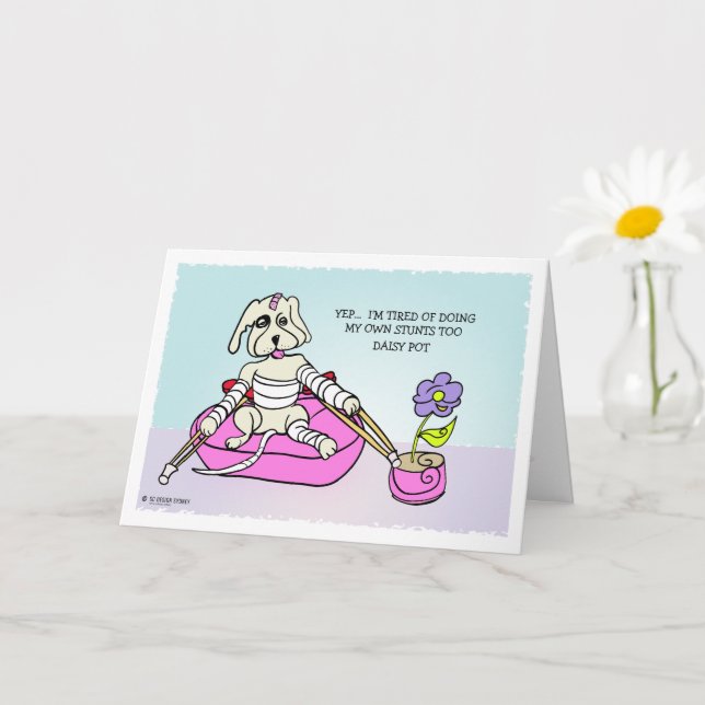 Carte Faire mes propres cascades Dog Cartoon Get Well Ca (Petite plante)
