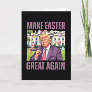 Carte Faire Pâques Grande à nouveau Drôle de Lapin Trump