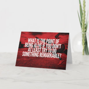 Carte Faire quelque chose de remarquable - Motivation de