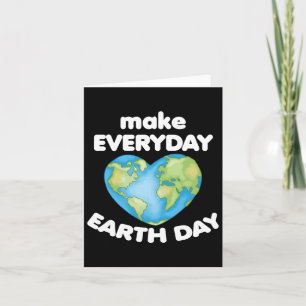 Carte Faire Tous Les Jours La Journée De La Terre Amour 