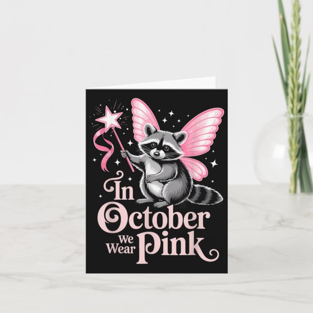 Carte Fairy Raccoon En Octobre Nous Portons Pink Breast  (Devant)