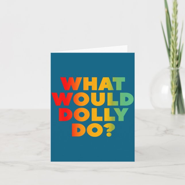 Carte Fais ce que Dolly ferait (Devant)