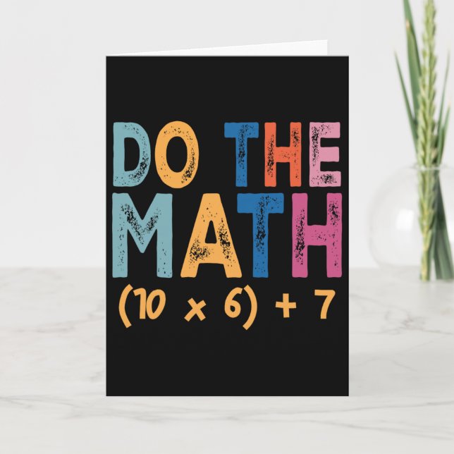 Carte Fais Le Calcul 67 Mème Drôle Six Sept Humour Profe (Devant)