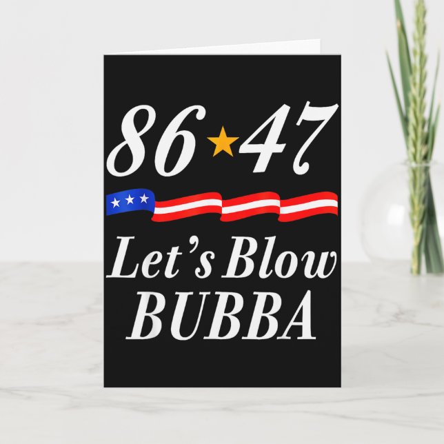 Carte Faisons éclater Bubba Drôle de nous Drapeau Hommes (Devant)