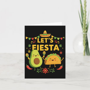 Carte Faisons la Fête Taco Avocat Drôle Cinco De Mayo Me