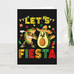 Carte Faisons la fête Taco Avocat Drôle Cinco De Mayo Me