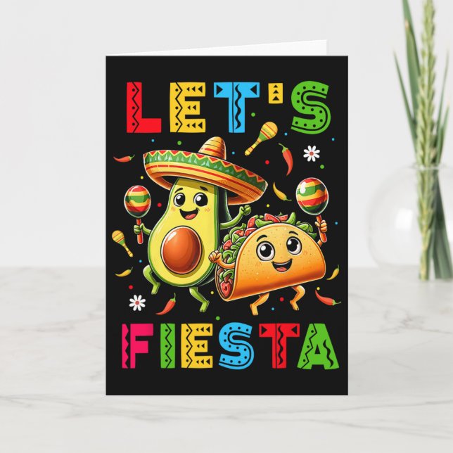 Carte Faisons la fête Taco Avocat Drôle Cinco De Mayo Me (Devant)