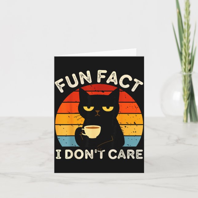 Carte Fait amusant Je m'en fiche Citation drôle de chat  (Devant)