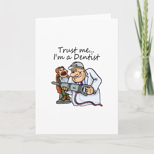 Carte Faites-moi confiance I Est Dentiste (Devant)