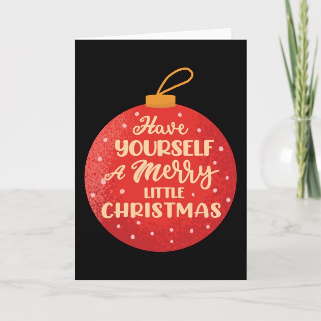 Carte Faites-vous un joyeux petit Noël, Balle de Noël (Devant)