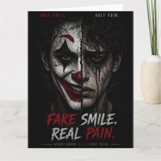 Carte “Fake Smile, Real Pain: The Truth Behind Man