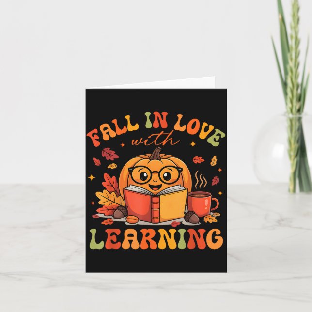 Carte Fall In Love With Learning Autum Thanksgiving Teac (Devant)