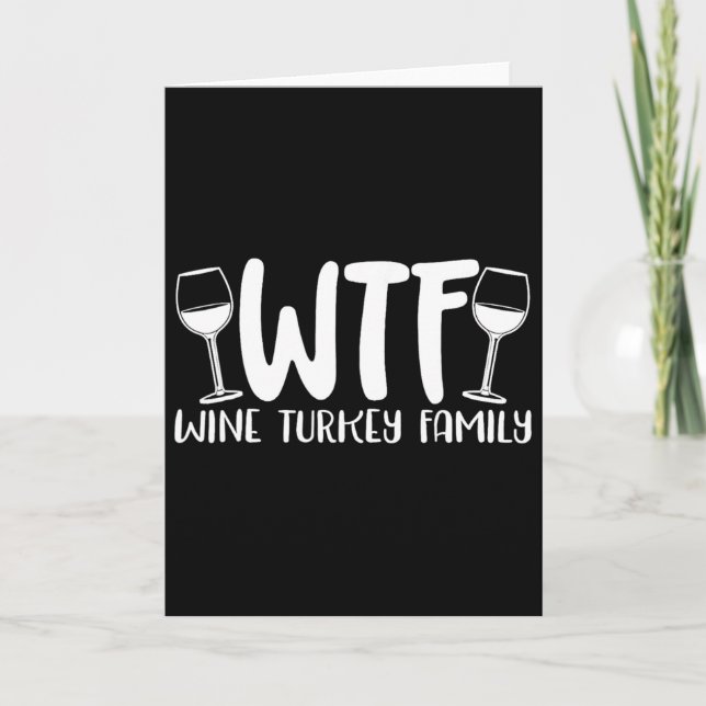 Carte Famille de dinde de vin de Wtf  (Devant)
