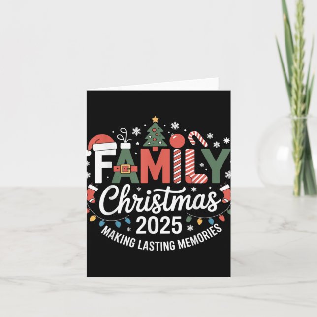 Carte Family Christmas 2025 Making Lasting Memories Xmas (Devant)