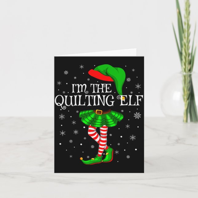 Carte Family Matching Women Girls I'm The Quilting Elf C (Devant)