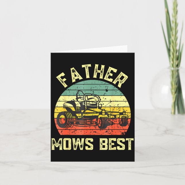 Carte Father Mows Funny Fathers Day Dad Jokes Lawn Mowin (Devant)