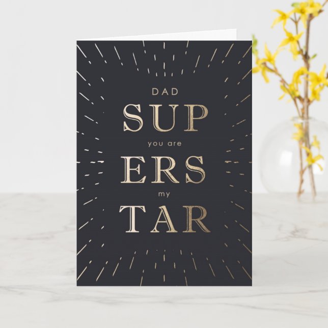 Carte Faux Gold Foil Papa Est Superstar Fête des pères (Fleur jaune)