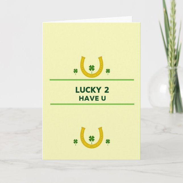 Carte Faux Gold Lucky To Have You Card (Devant)