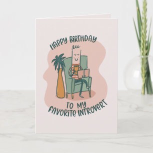 Carte Favori Introvert drôle anniversaire