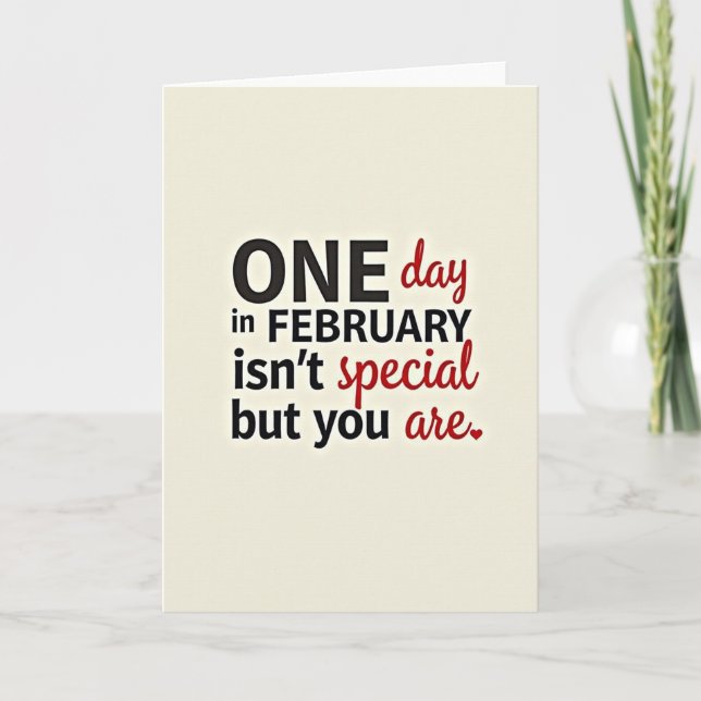 Carte February You Are Always Special Card (Devant)