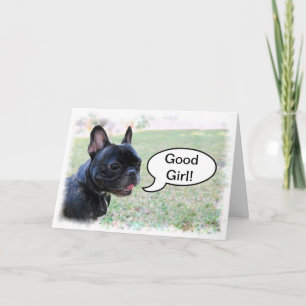Carte Félicitations Good Girl French Bulldog Card