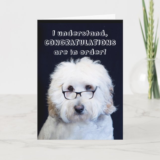 CARTE FÉLICITATIONS - HUMOUR AVEC CHIEN/VERRE NOIR-RIM (Devant)