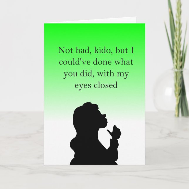 Carte félicitations insultantes et amusantes (Devant)