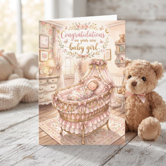 Carte Félicitations pour votre nouvelle petite fille