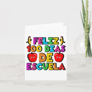 Carte Feliz 100 Dias De Escuela 100 Jours D'Espagnol