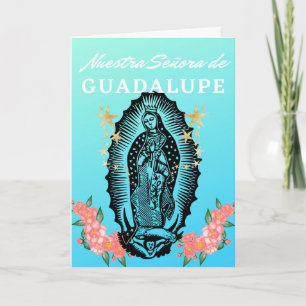 Carte Feliz Fiesta de Nuestra Señora de Guadalupe