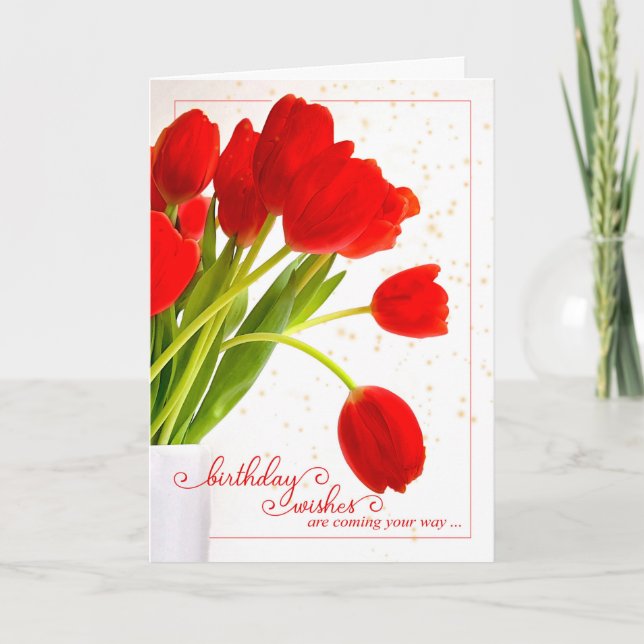 Carte Feminine Anniversaire souhaite des tulipes rouges  (Devant)