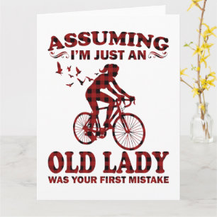 Carte Femme à vélo pensant que je suis juste une vieille