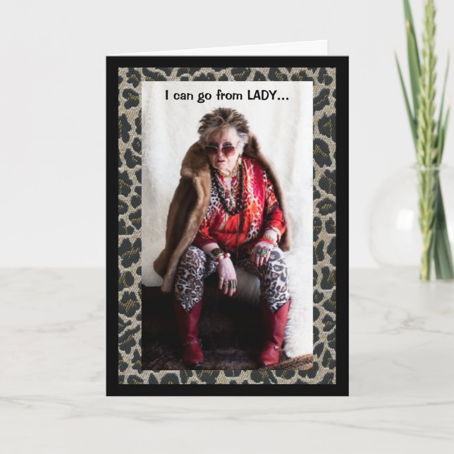 Carte Femme humoristique allant de Lady à Crazy Card (Devant)