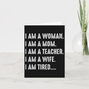 Carte Femme Maman Enseignante Épouse Épuisée T Shirt Mig