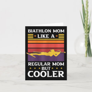 Carte Femmes Biathlon Maman Comme Une Maman Régulière Ma