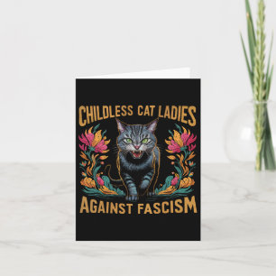Carte Femmes de chats sans enfants contre le fascisme Po