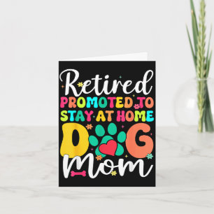 Carte Femmes maman de chien à la retraite retraite amour