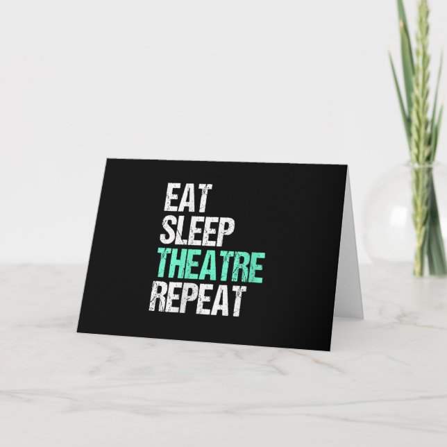 Carte Femmes Manger Dormir Théâtre Répéter Drôle Acteur  (Devant)