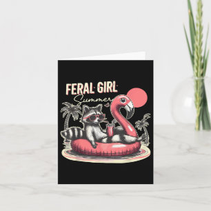 Carte Feral Girl été drôle mème Feral Raccoon été