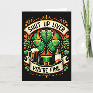 Carte Ferme-la foie tu vas bien Dr St Patricks Day irlan