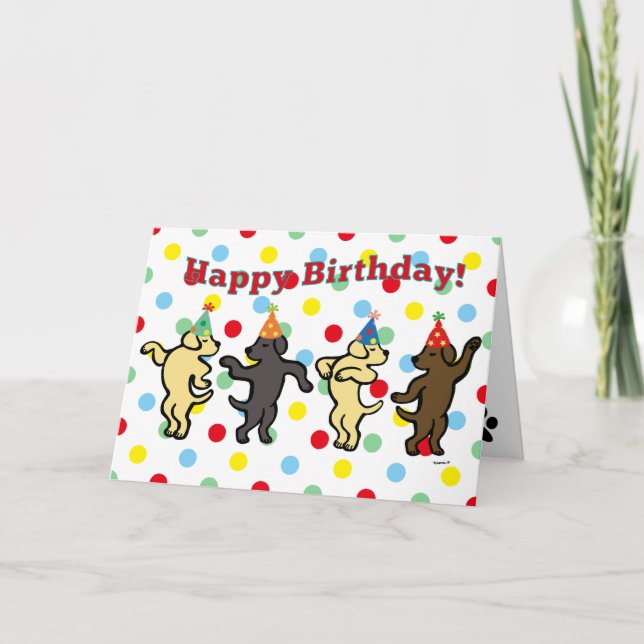 Carte Fête d'anniversaire de la danse du Labrador (Devant)
