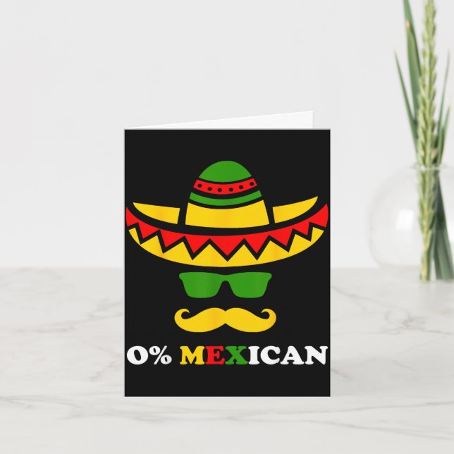 Carte Fête de Cinco de Mayo drôle à zéro pour cent mexic (Devant)