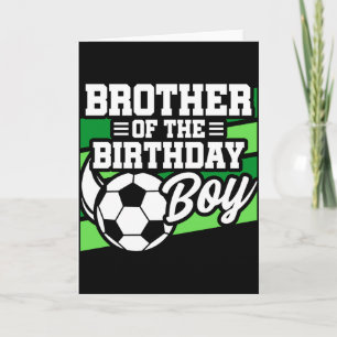Carte Fête de football de soccer pour enfants Frère du g