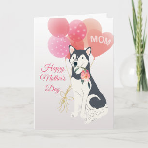Carte Fête des Mères Amour de votre chien Husky Sibérien